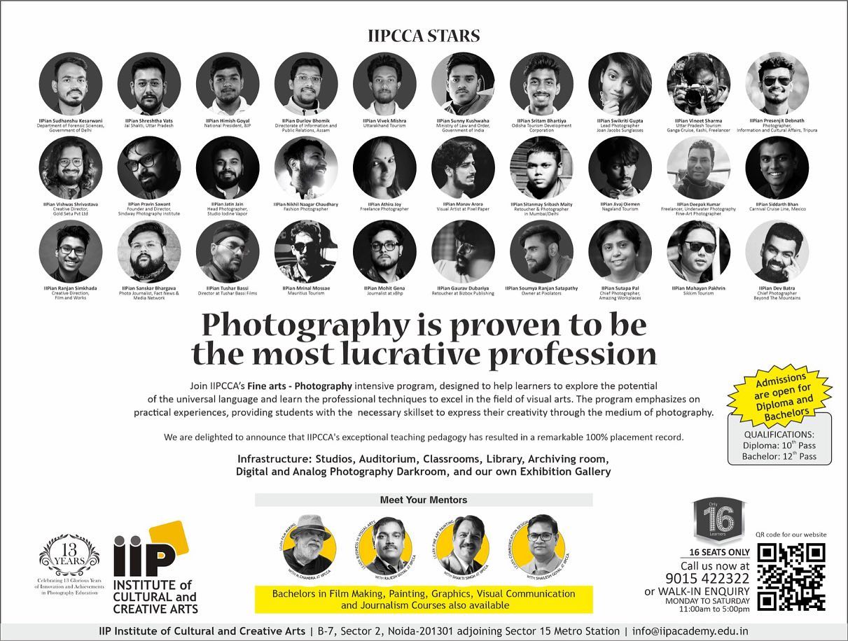 Photography is proven to be the most lucrative profession IIPCCA's exceptional teaching pedagogy has resulted in a remarkable 100% placement record